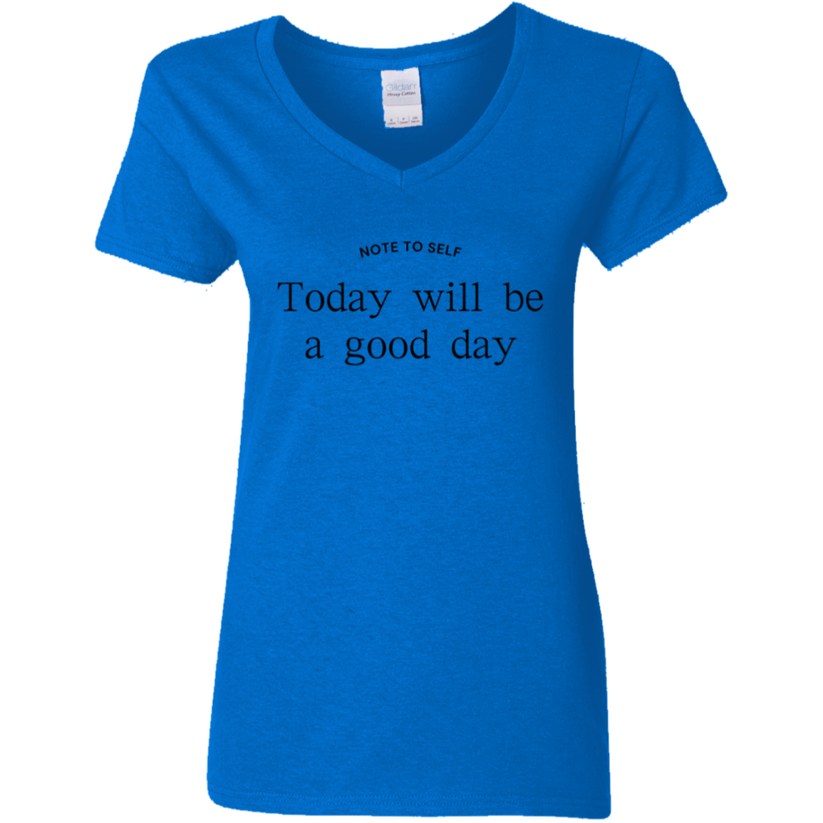 Note to Self - Good Day - V-Neck T-Shirt
