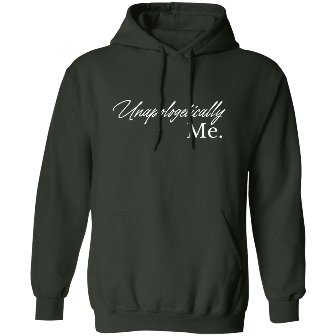 Unapologetically Me - Pullover Hoodie