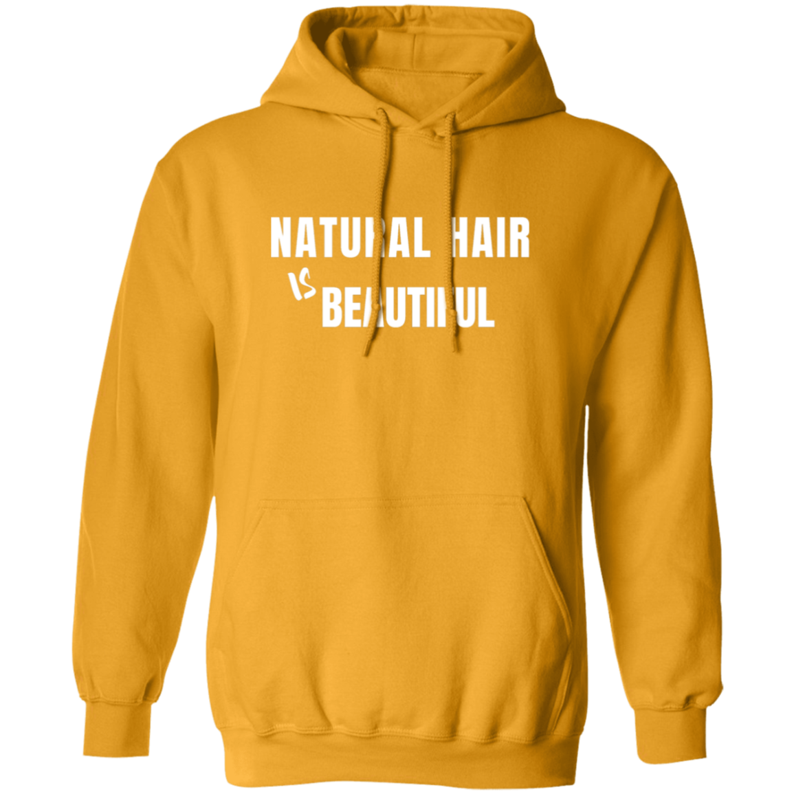 Natural Hair Beautiful - Pull Over Hoodie