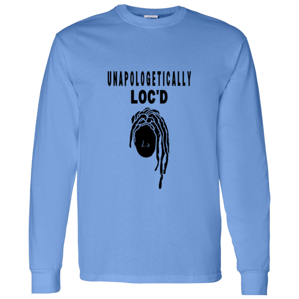 Unapologetically LOC'D - LS Shirt