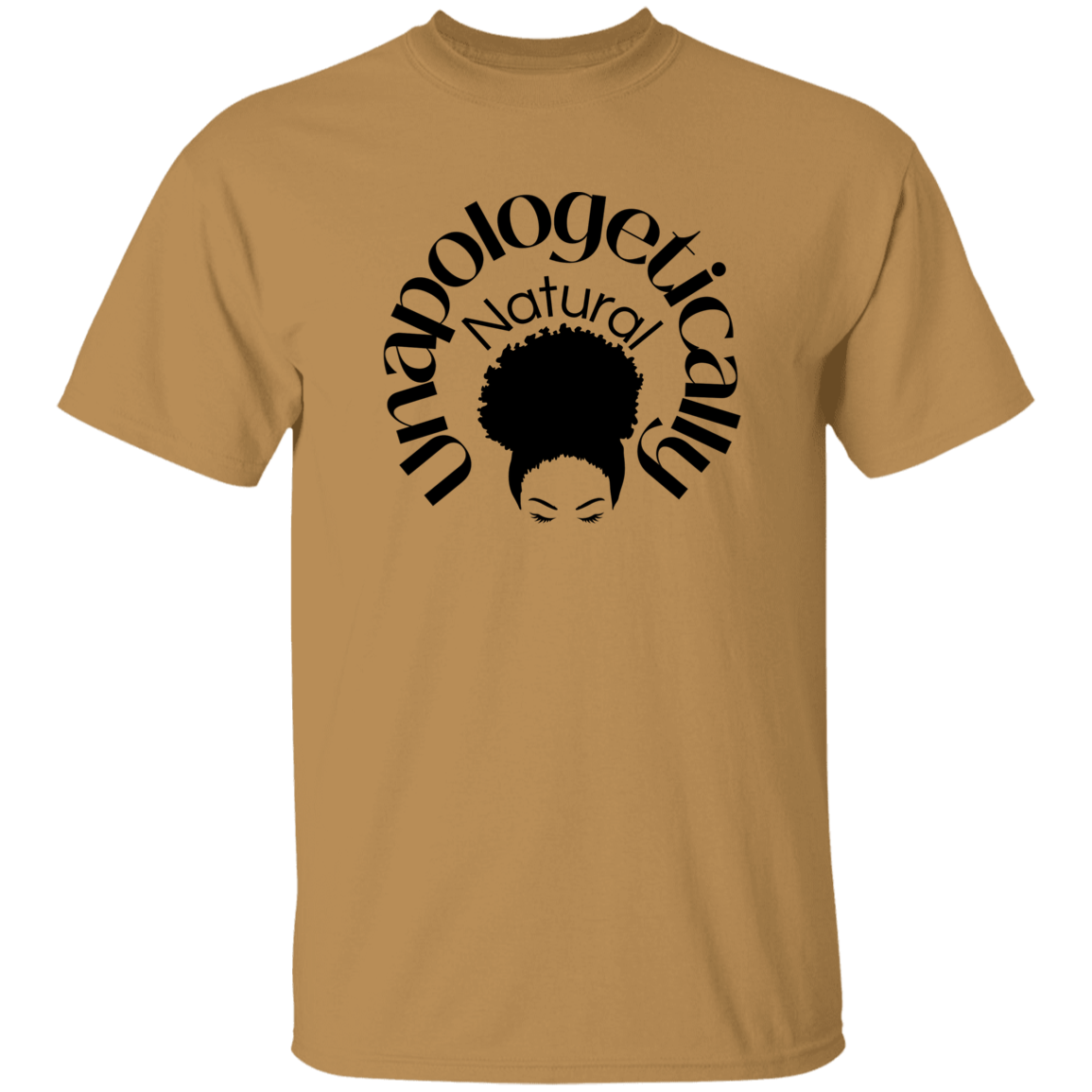 Unapologetically Natural T-Shirt