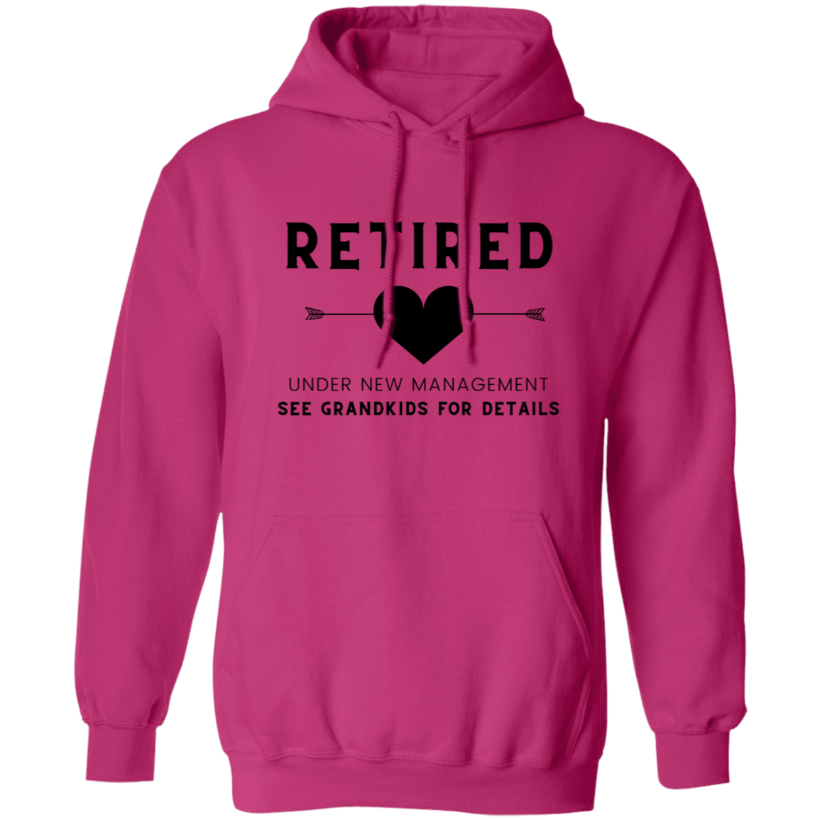 Retired Under New Mgmt Pullover Hoodie