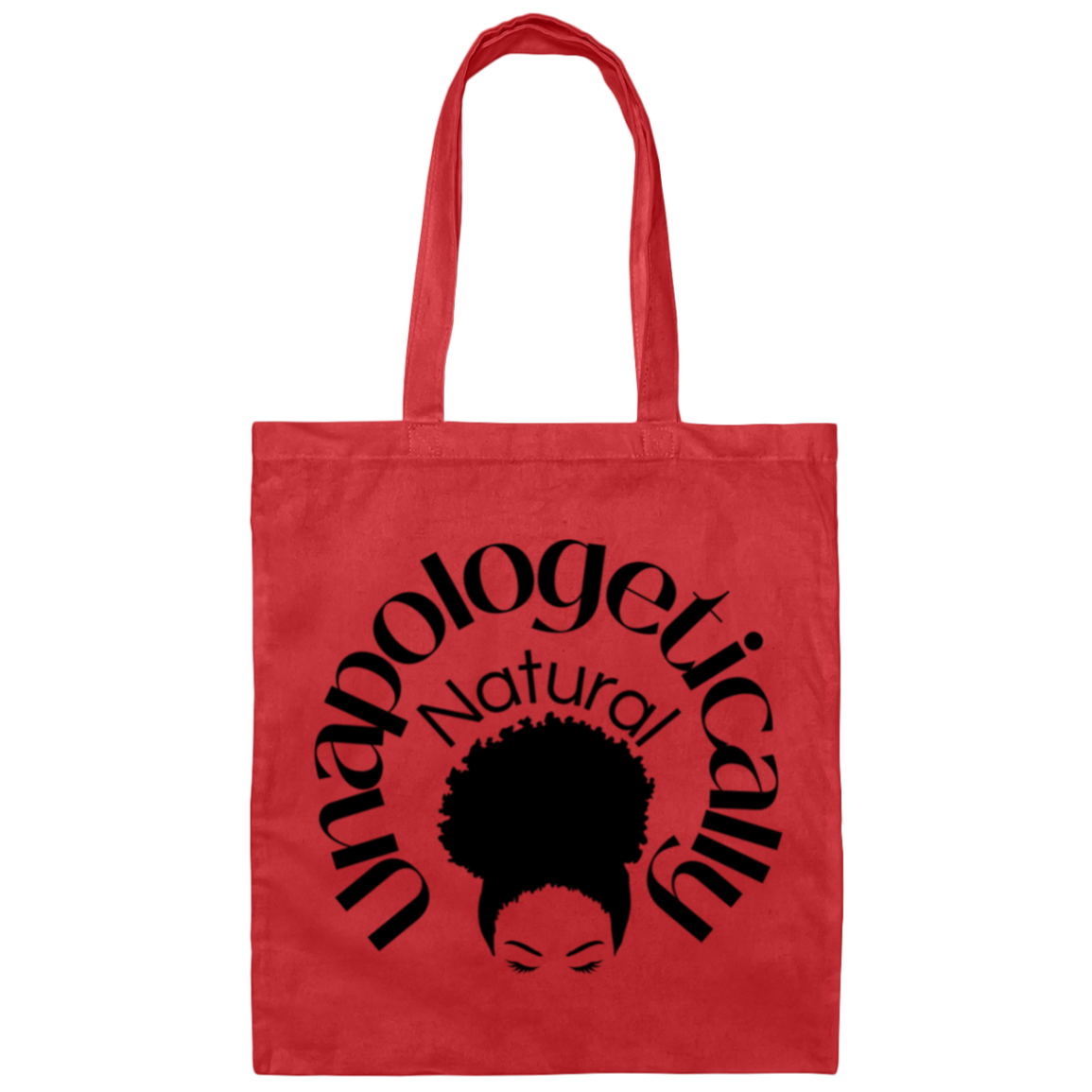 Unapologetically Natural - Tote Bag