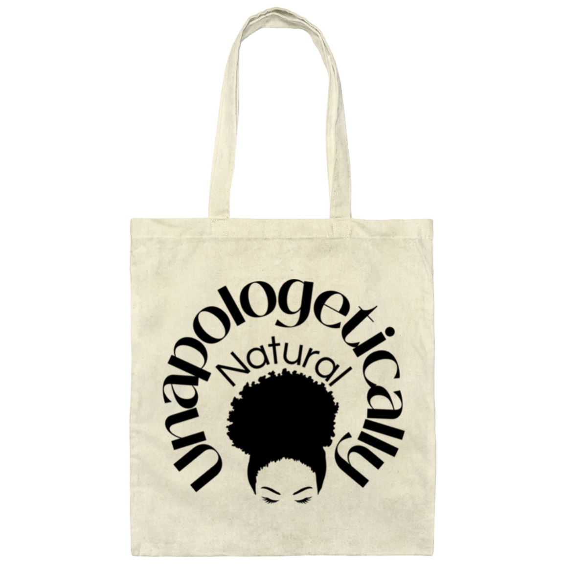 Unapologetically Natural - Tote Bag