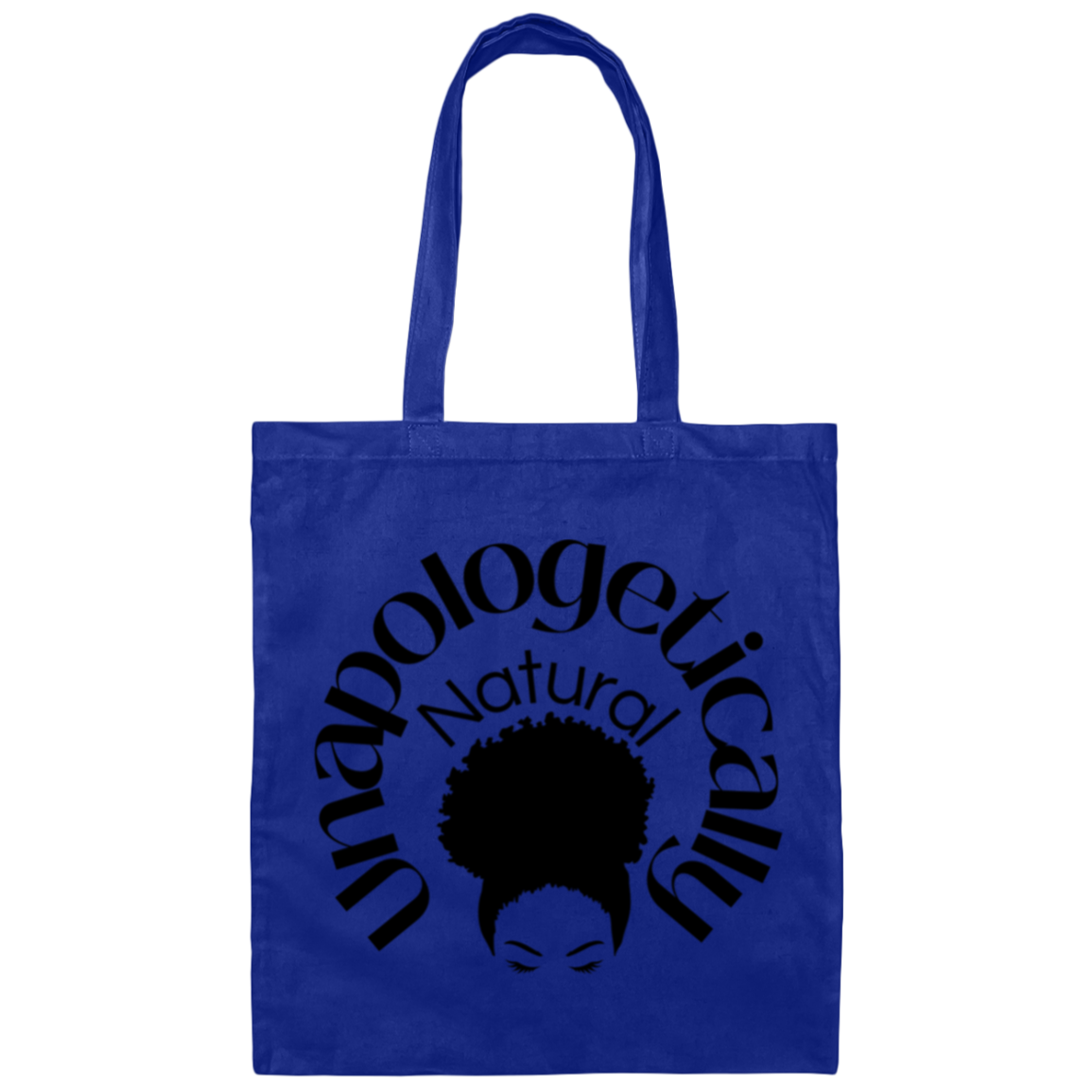 Unapologetically Natural - Tote Bag