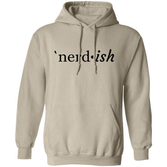 'nerd ish - Pullover Hoodie