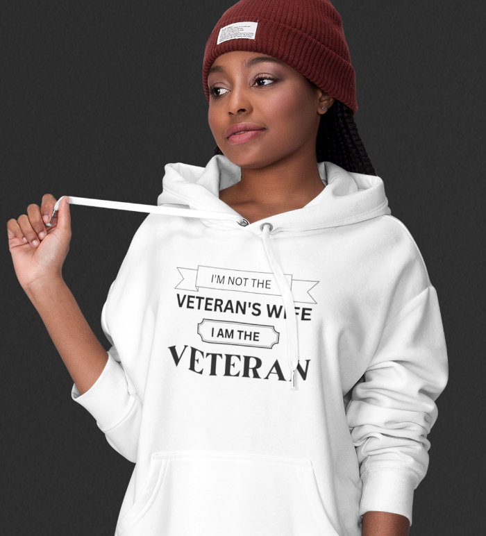 Not Veteran's Wife - The Veteran Hoodie
