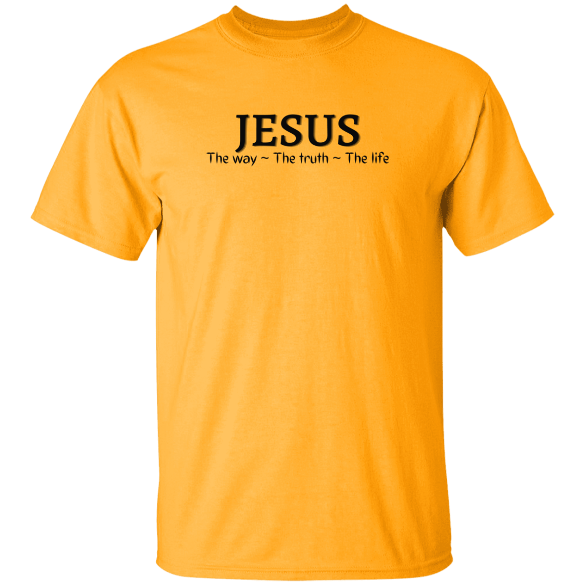 Jesus Way/Truth/Life (Black Letters)
