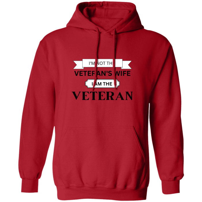 Not Veteran's Wife - The Veteran Hoodie