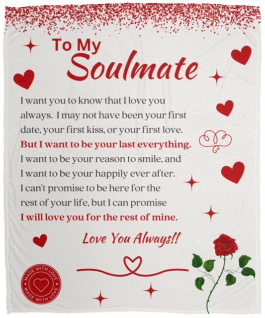Soulmate Love Always - Fleece Blanket - 50x60