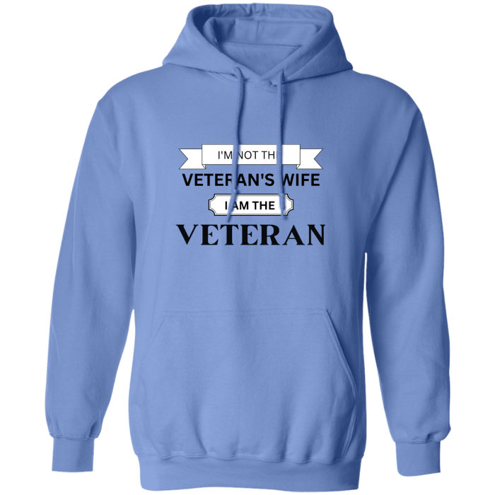 Not Veteran's Wife - The Veteran Hoodie