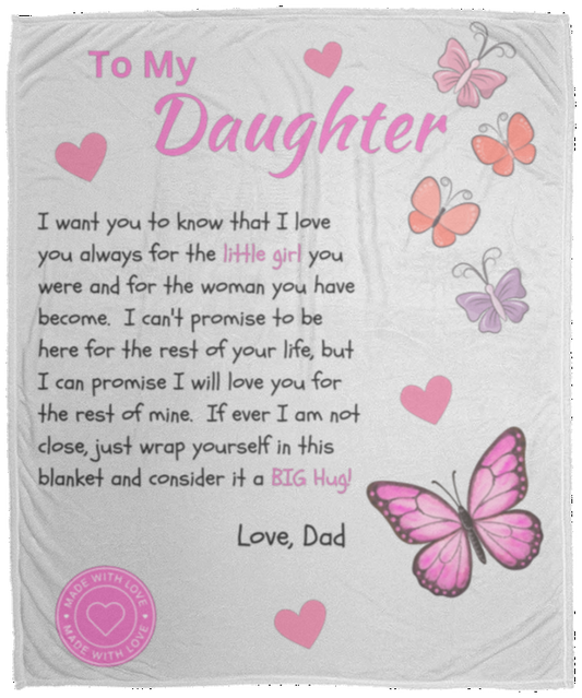 Butterfly Daughter from Dad - Fleece Blanket - 50x60
