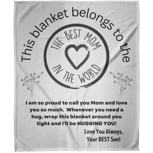Best Mom in the World Blanket from Son or Daughter