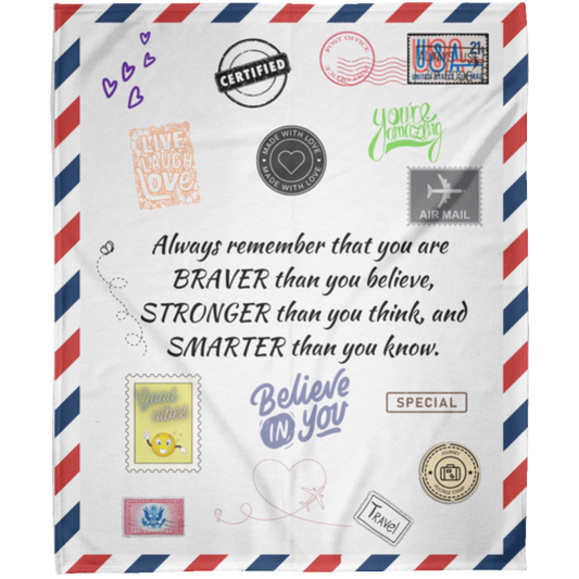 Braver, Stronger and Smarter Blanket for her