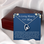 Loving Memory of Mom - Loss of Mom - Forever Love Necklace
