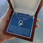 Loving Memory of Mom - Loss of Mom - Forever Love Necklace