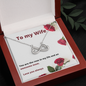 To My Wife / New Wife / Rose in My Life / Mother's Day / Infinity Symbol Necklace