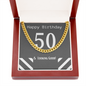 Happy Birthday / 50 & Looking Good / Cuban Link Chain Necklace