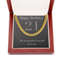 Happy Birthday / Happy 21st Birthday Son / Cuban Link Chain Necklace
