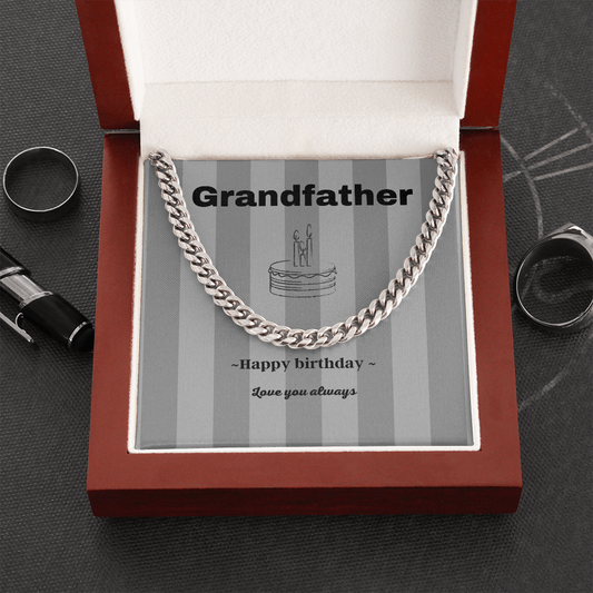 Grandfather / Happy birthday / Birthday cake / Cuban Link Chain Necklace