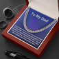 To My Dad from Daughter / Gift for Dad / Proud to be Daughter / Cuban Link Chain Necklace