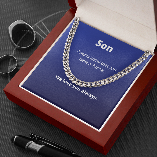 Son / You have a home / Cuban Link Chain Necklace