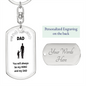 Dad / My Hero and Dad / Graphic Dog Tag Keychain