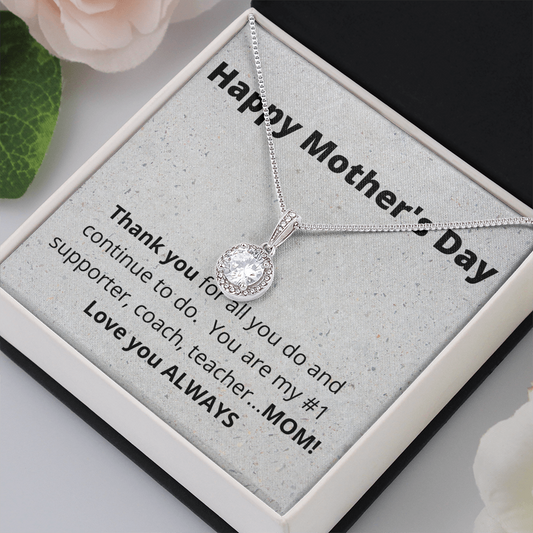 Happy Mother's Day / Mom / Eternal Hope Necklace