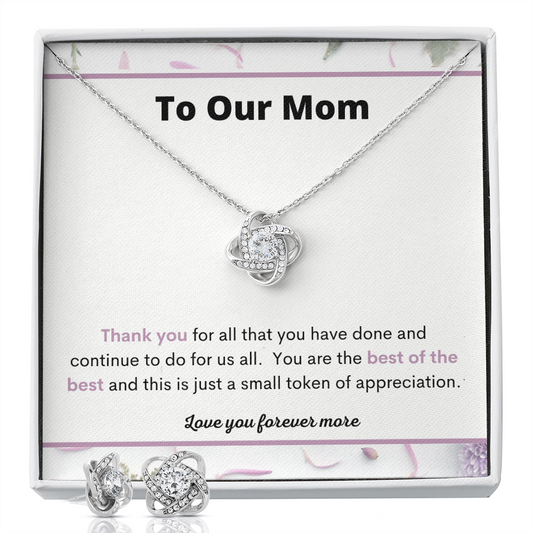 To Our Mom / Gift for Our Mom / Love Knot Earrings and Necklace Gift