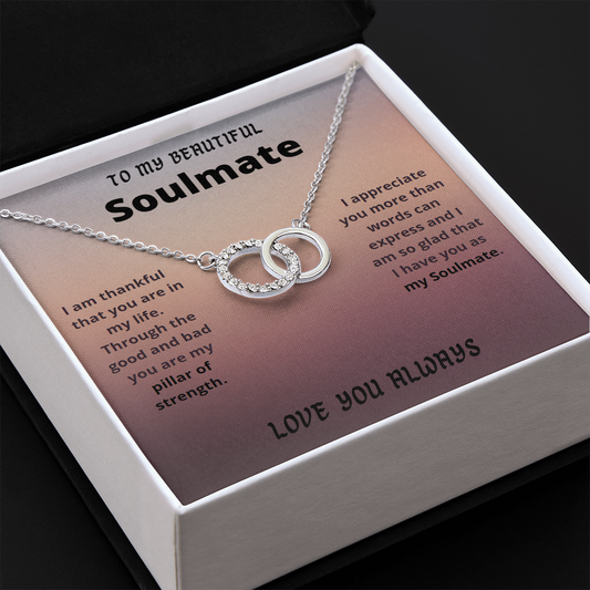 My Beautiful Soulmate / Soulmate Gift / Soulmate Birthday / Perfect Pair Necklace