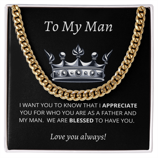 My Man - Father and My Man - Cuban Link Chain Necklace
