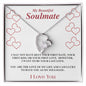 My Beautiful Soulmate / Soulmate Gift / Soulmate Love of My Life w/Red hearts / FL