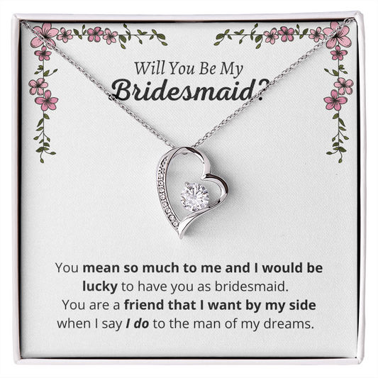 Will You Be My Bridesmaid - Forever Love Necklace