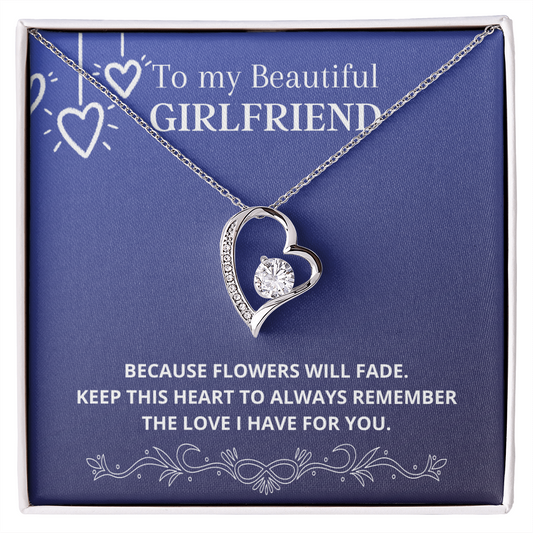 Girlfriend / Girlfriend Gift / Flowers will fade / Forever Love Necklace Gift
