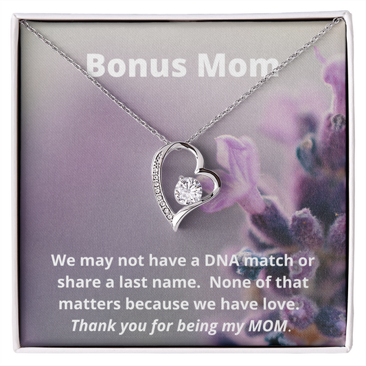 Bonus Mom / Like a Mom / Unbiological Mom / To Stepmom / Forever Love Necklace