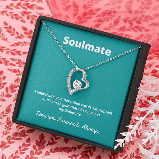 Soulmate / Gift for Soulmate / Forever Love Necklace
