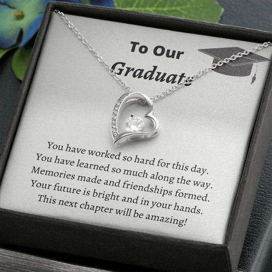 To Our Graduate with Cap / Graduate for her / Forever Love Necklace