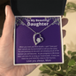 Beautiful Daughter - Precious from Mom - Forever Love Necklace