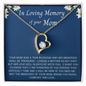 Loving Memory of Mom - Loss of Mom - Forever Love Necklace