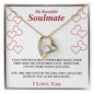 My Beautiful Soulmate / Soulmate Gift / Soulmate Love of My Life w/Red hearts / FL