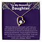 Beautiful Daughter - Precious from Mom - Forever Love Necklace