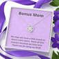 Bonus Mom / Like a Mom / Unbiological Mom / To Stepmom / Love Knot Necklace