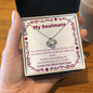 My Soulmate / Soulmate My Everything / Soulmate Gift / Love Knot Necklace Gift