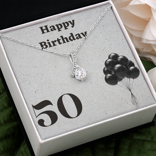 Happy Birthday / 50 and balloons to celebrate / Alluring Beauty Necklace