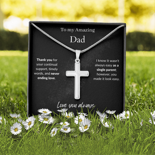 Amazing Dad / Single Parent Dad / Stainless Steel Cross Necklace