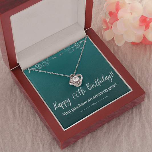 Happy 60th Birthday / 60th Birthday for her / Love Knot Necklace