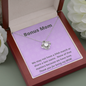 Bonus Mom / Like a Mom / Unbiological Mom / To Stepmom / Love Knot Necklace