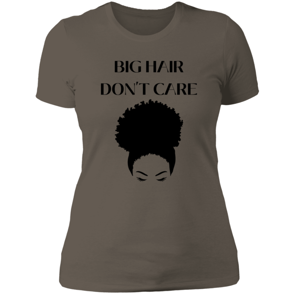 Big Hair Don't Care - Ladies' Boyfriend T-Shirt
