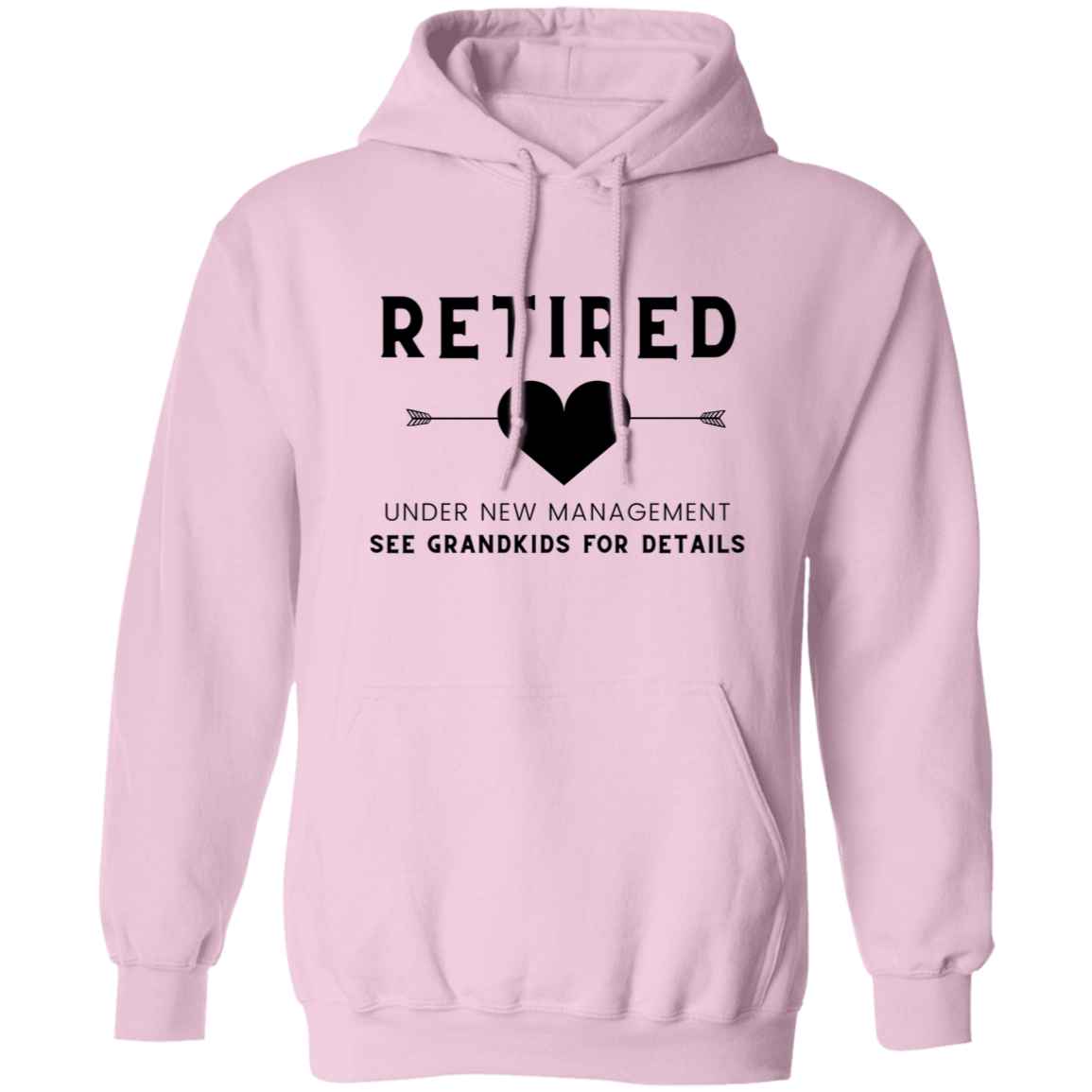 Retired Under New Mgmt Pullover Hoodie