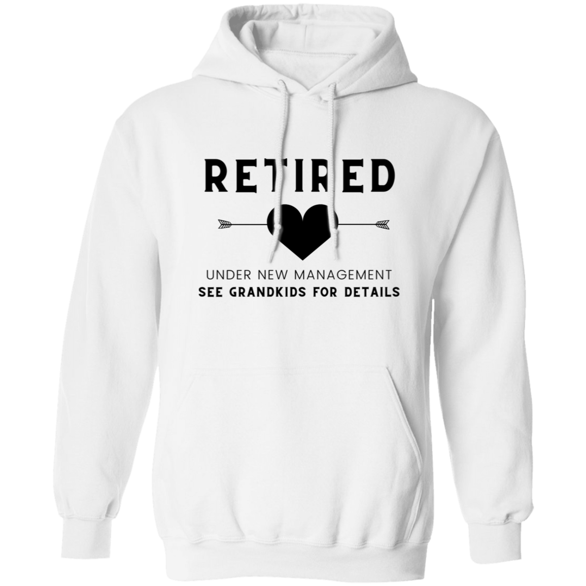 Retired Under New Mgmt Pullover Hoodie